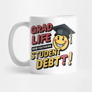 Debt-Fueled Graduation Pop Art Realities Mug